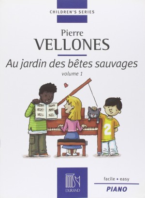 PIERRE VELLONES - AU JARDIN DES BETES SAUVAGES VOLUME 1
