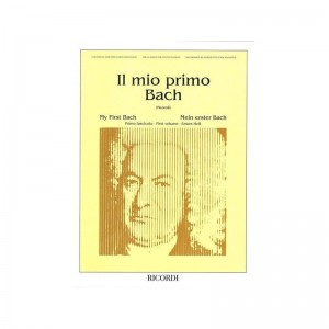 IL MIO PRIMO BACH - PRIMO FASCICOLO - PIANOFORTE
